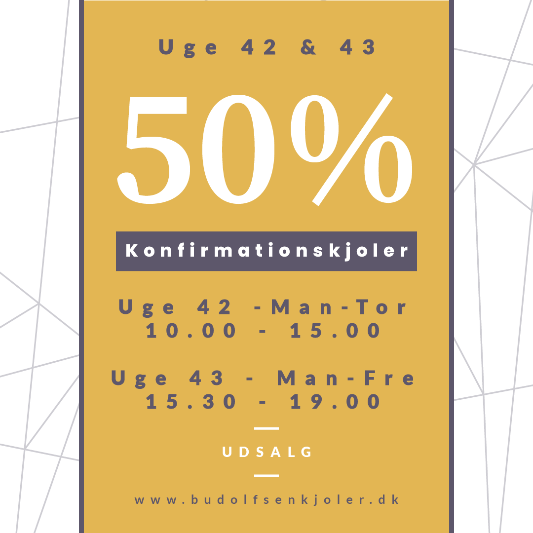 Udsalg på konfirmationskjoler i uge 42 og 43 2026